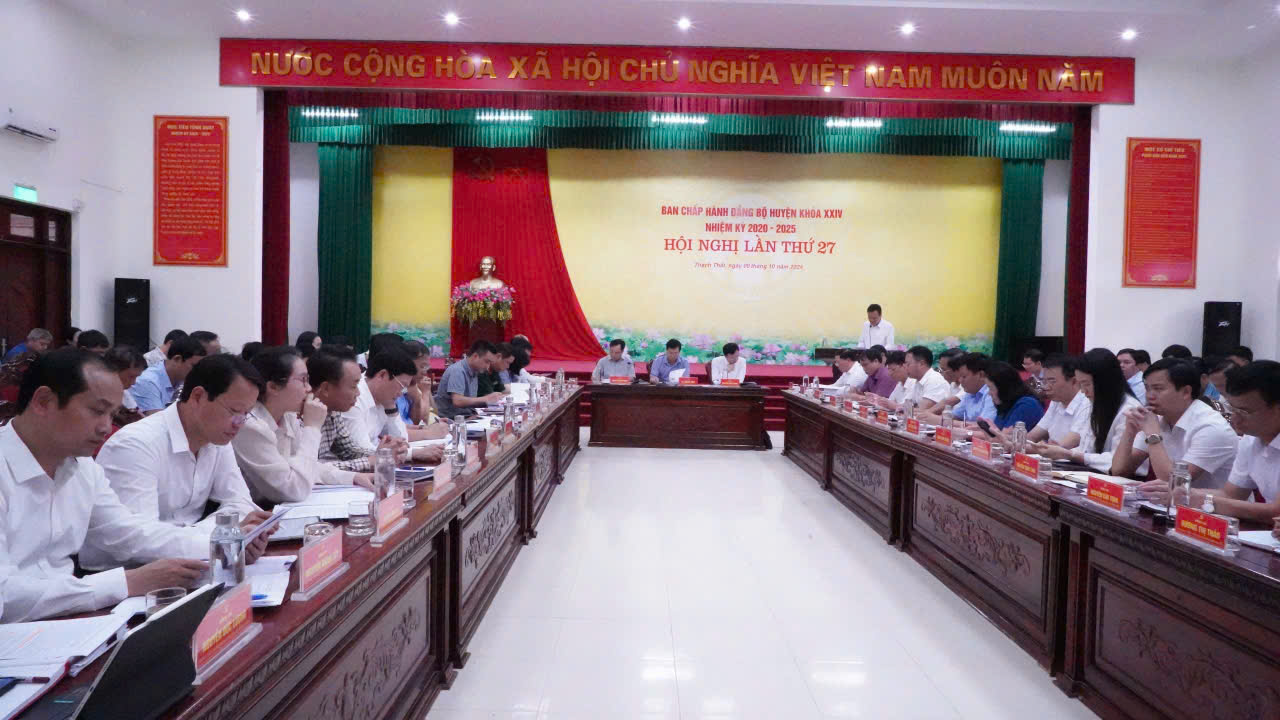 BCH Đảng bộ huyện Thạch Thất tổ chức Hội nghị lần thứ 27 khóa XXIV, nhiệm kỳ 2020-2025
